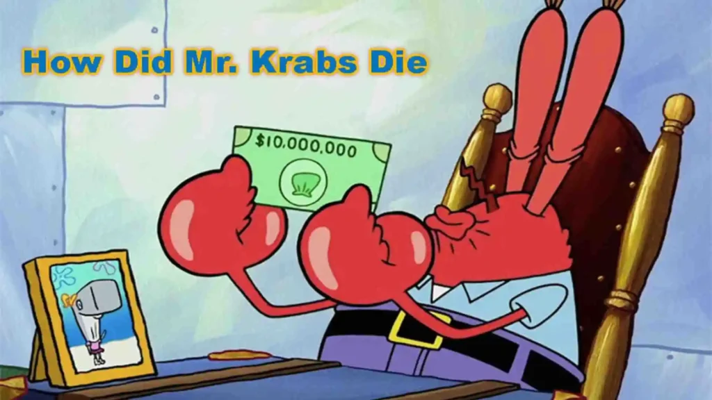 How did Mr Krabs Die