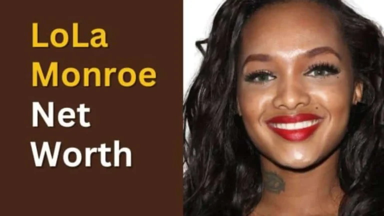 The Financial Journey of Lola Monroe: Exploring Her Net Worth and Success LoLa Monroe net worth